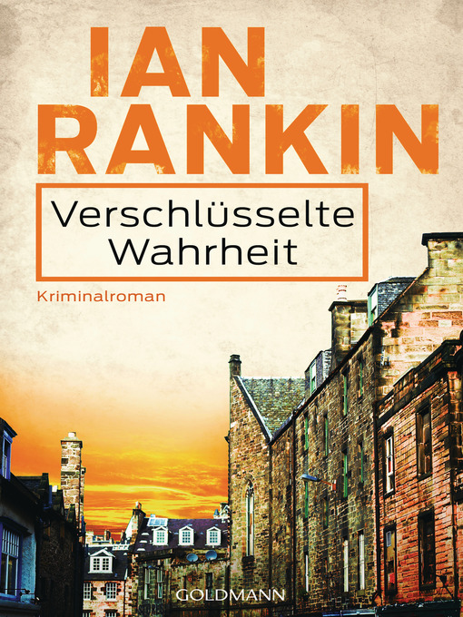 Title details for Verschlüsselte Wahrheit--Inspector Rebus 5 by Ian Rankin - Available